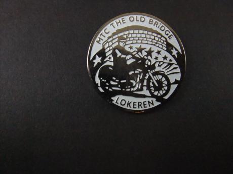 MTC The Old Bridge –Touring Club Lokeren België